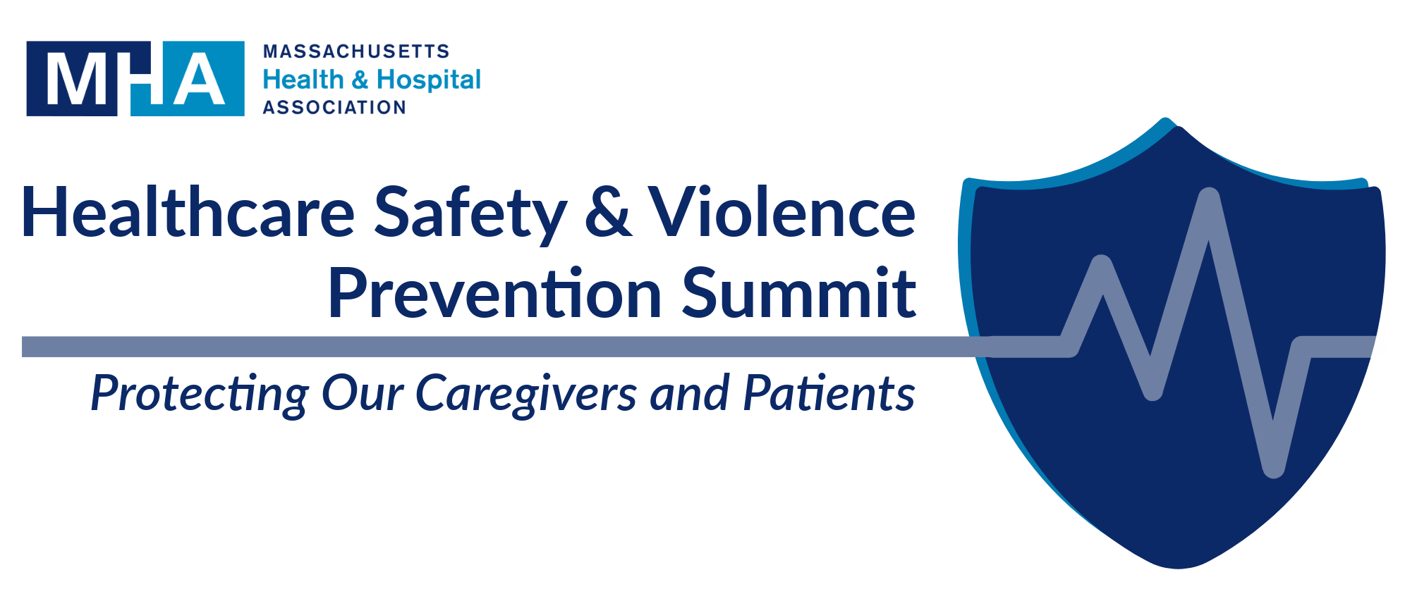 Healthcare Safety & Violence Prevention Summit